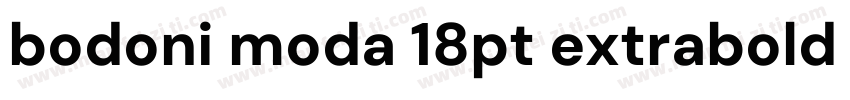 bodoni moda 18pt extrabold ltalic字体转换